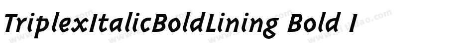 TriplexItalicBoldLining Bold Italic字体转换